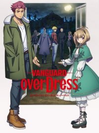 Cardfight!! Vanguard: OverDress Cover, Poster, Cardfight!! Vanguard: OverDress DVD