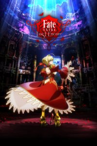 Fate/EXTRA Last Encore Cover, Online, Poster