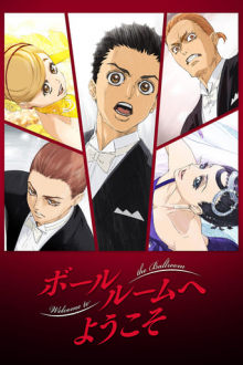Welcome to the Ballroom, Cover, HD, Anime Stream, ganze Folge